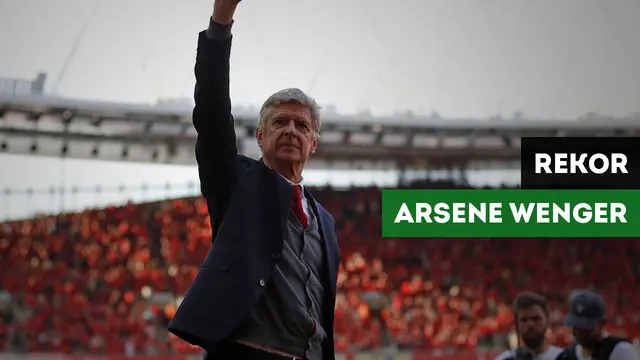 VIDEO: 22 Tahun bersama Arsenal, Inilah Catatan Menarik Arsene Wenger