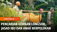 Memasuki hari keempat proses pencarian korban longsor di Bandung Barat, Jawa Barat, petugas menemukan tiga korban meninggal dunia di hari yang sama. Dua korban di antaranya adalah ibu dan anak yang ditemukan dalam kondisi berpelukan.