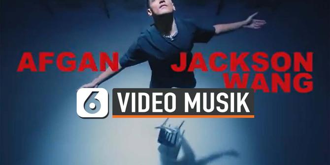 VIDEO: Afgan Tampil Beda di Video Musik Kolaborasi Dengan Jackson Wang