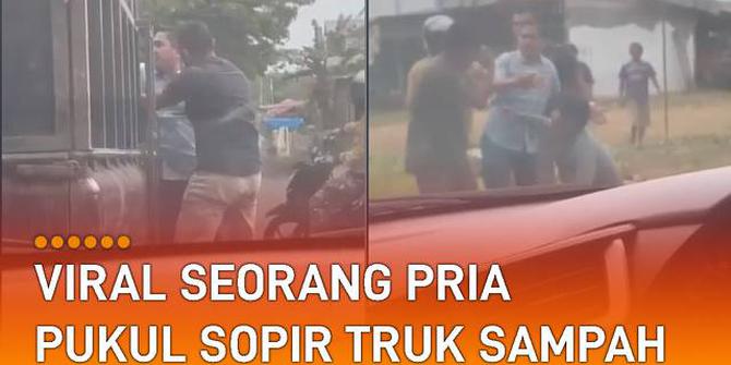 VIDEO: Viral Seorang Pria Pukul Sopir Truk Sampah