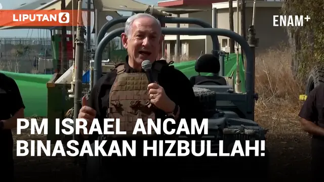 PM Israel Janji Hancurkan Hizbullah Jika Ikut Campur Konflik di Gaza