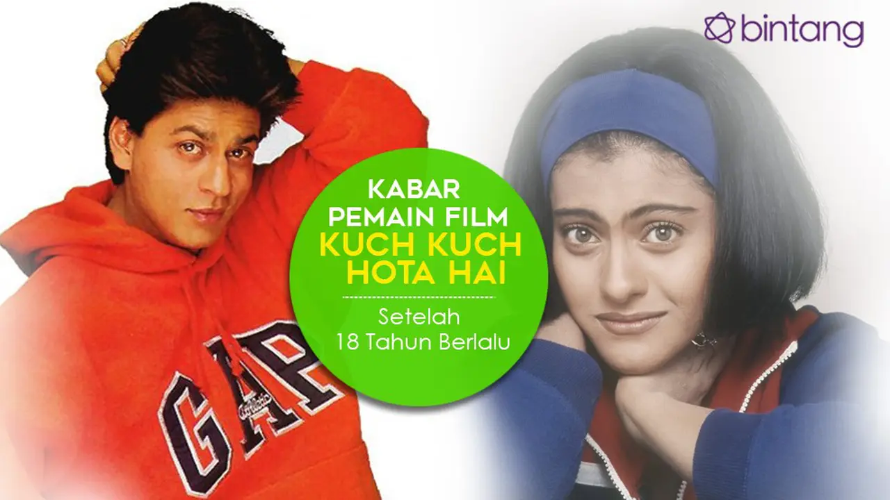 [Bintang] Kabar Pemain Film Kuch Kuch Hota Hai Setelah 18 Tahun Berlalu