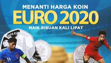 Menanti Harga Koin Euro 2020 Naik Ribuan Kali Lipat (Grafis: Adreanus Titus/Bola.com)
