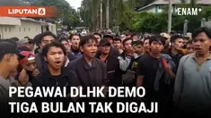 Gaji Tiga Bulan Belum Dibayarkan, Ratusan Pegawai DLHK Gelar Mogok Kerja