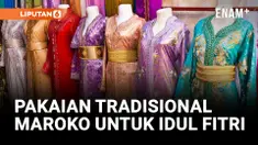 Gaya Pakaian Tradisional Dianggap Sebagai Bagian Penting dari Perayaan Idul Fitri di Maroko