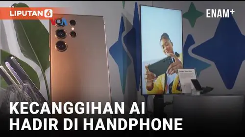 VIDEO: Persaingan Produsen Ponsel Memanas dengan Pemanfaatan Teknologi AI