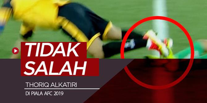 VIDEO: Wasit Thoriq Alkatiri Tak Buat Keputusan Salah di Piala AFC