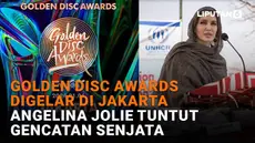 Mulai dari Golden Disc Awards digelar di Jakarta hingga Angelina Jolie tuntut gencatan senjata, berikut sejumlah berita menarik News Flash Showbiz Liputan6.com.