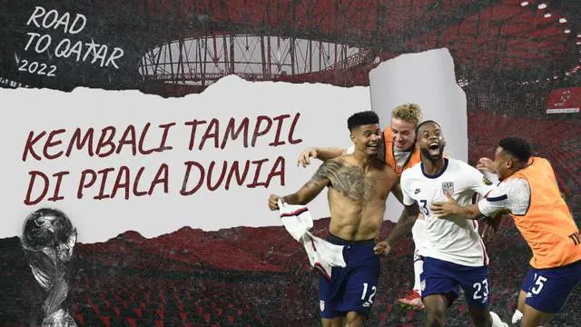 Berita Video, Timnas Amerika Serikat Kembali Hadir di Piala Dunia 2022
