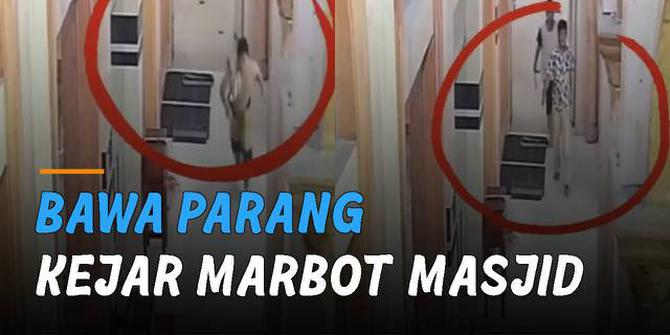 VIDEO: Bawa Parang, Dua Orang Tak Dikenal Kejar Marbot Masjid Terekam CCTV