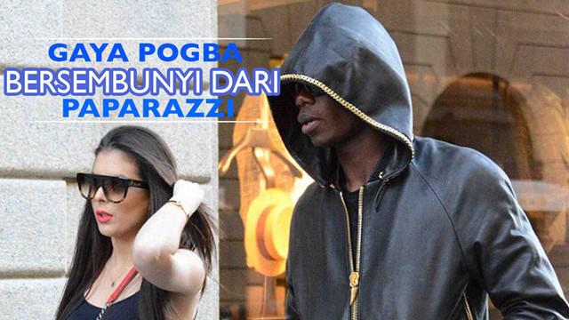 Gaya Paul Pogba bersembunyi dan menyamarkan identitas dirinya saat berbelanja bersama kekasihnya di Milan.