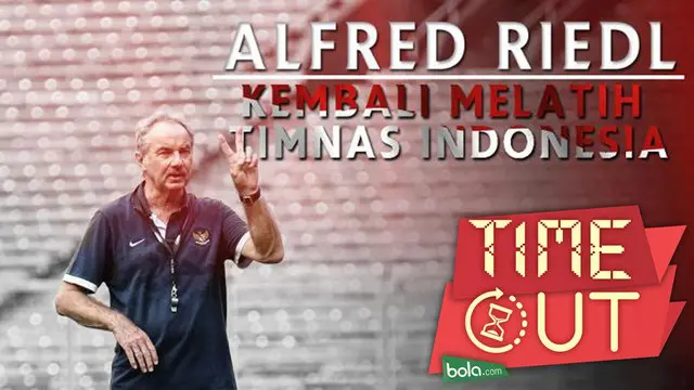 Ini 4 alasan mengapa penunjukan Alfred Riedl sebagai pelatih Timnas dirasa kurang tepat.