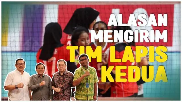 Berita Video, pernyataan Ketua PBVSI terkait menurunkan tim lapis kedua di AVC Challenge Cup 2024