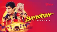 Serial Hollyood Baywatch dapat disaksikan di aplikasi Vidio. (Dok. Vidio)