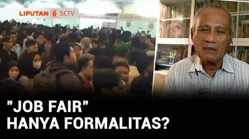 VIDEO: Diskusi: Job Fair, Lowongan Kerja atau Formalitas Belaka?