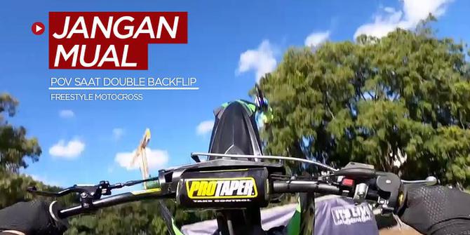 VIDEO: Jangan Sampai Mual! Ini POV Rider Australia di Atas Motocross Saat Double Backflip