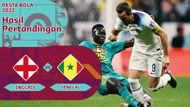 Berita motion grafis laga babak 16 besar Piala Dunia 2022 antara Timnas Inggris melawan Timnas Senegal, Senin (5/12/2022) dinihari WIB.