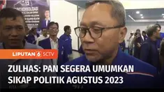 Ketua Umum Partai Amanat Nasional (PAN) Zulkifli Hasan menyatakan Agustus akan menjadi momentum penting bagi PAN dalam menentukan arah dukungan politik. Yang jelas PAN akan mendukung pasangan capres yang didukung parpol pendukung pemerintah.