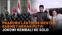 Prabowo Lantik 48 Menteri Kabinet Merah Putih, Jokowi Kembali ke Solo