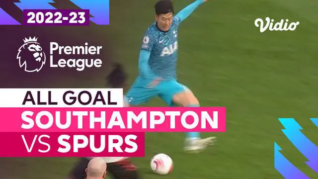 Berita Video, 6 Gol yang Tercipta di Laga Tottenham Hotspur Vs Southampton Pada Liga Inggris Pekan 28 pada Sabtu (18/3/2023)