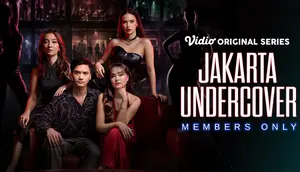 Sinopsis Series Jakarta Undercover: Members Only dan Jadwal Tayang di Vidio