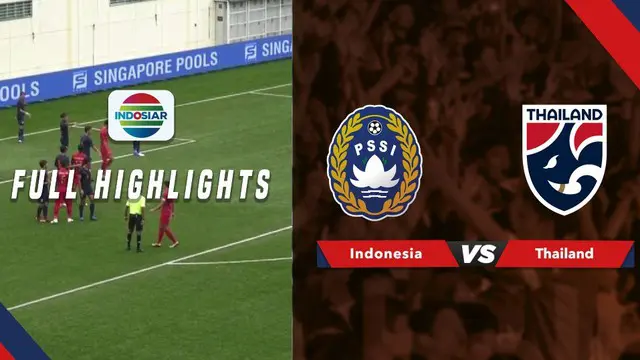 VIDEO: Highlights Merlion Cup 2019, Timnas Indonesia U-23 Vs Thailand 1-2