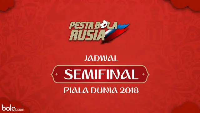Berita video jadwal Semifinal Piala Dunia Rusia 2018. Duel antar negara Eropa.