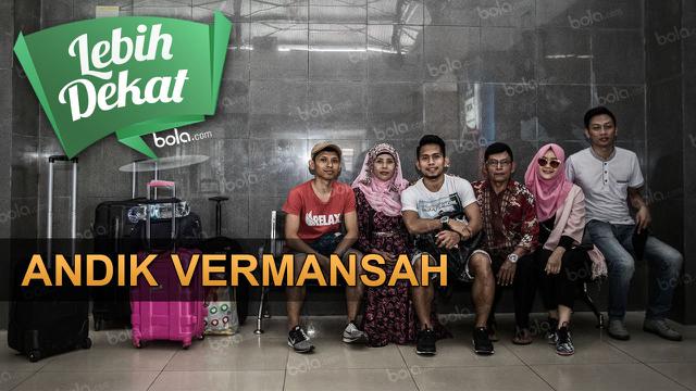 Lebih dekat Andik Vermansah