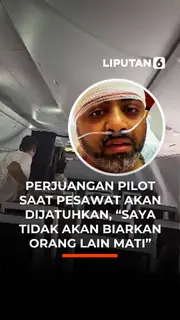Perjuangan Pilot Saat Pesawat Akan Dijatuhkan, "Saya Tidak Akan Biarkan Orang Lain Mati"