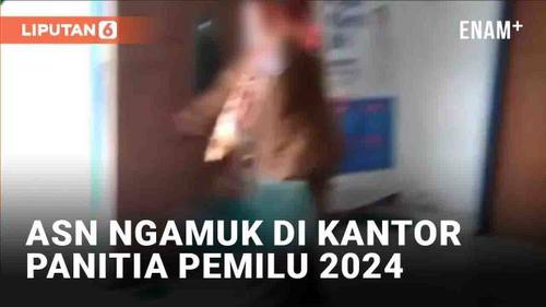 VIDEO: ASN Wanita Ngamuk di Kantor Panitia Pemilu 2024 di Sulteng