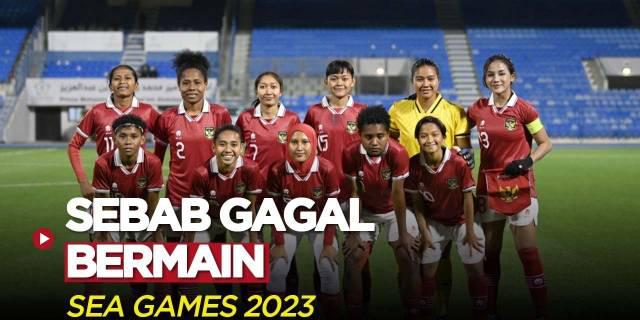 VIDEO: Ini Penyebab Timnas Indonesia Putri Mengundurkan Diri di SEA Games 2023