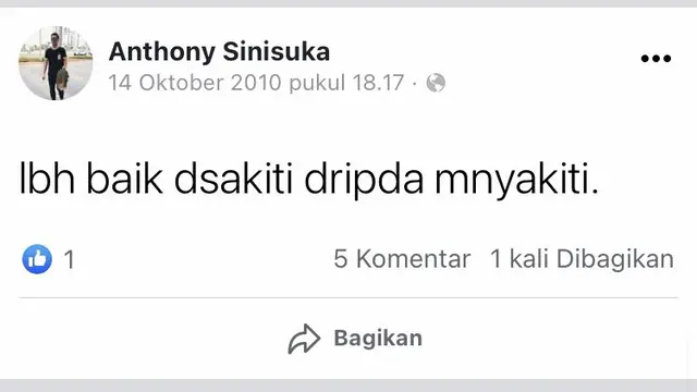 7 Status Facebook Lawas Anthony Ginting Saat Remaja Ini Kerap Galau Karena Asmara