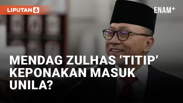 Mendag Zulkifli Hasan Terseret Kasus Penyuapan Masuk Unila