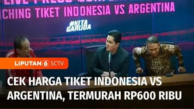PSSI resmi mengumumkan daftar harga tiket pertandingan antara Tim Nasional Indonesia melawan Argentina yang digelar pada 19 Juni mendatang. Penjualan tiket akan dimulai pada tanggal 5 Juni 2023.