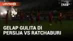 Travo Stadion Putus, Laga Persija Jakarta vs Ratchaburi Tertunda 70 Menit