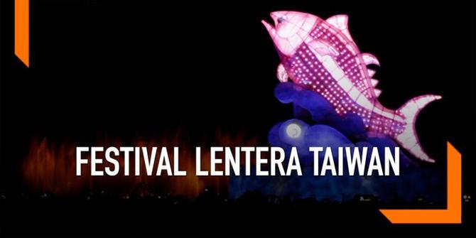 VIDEO: Melihat Keseruan Festival Lentera di Taiwan