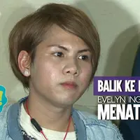 Pulang ke Indonesia, Evelyn belum berkomunikasi dengan Aming.