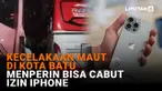 Kecelakaan Maut di Kota Batu, Menperin Bisa Cabut Izin Iphone