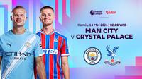 Live Streaming Manchester City vs Crystal Palace Liga Inggris 2025/26, Tayang di Vidio