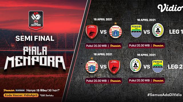 Jadwal Semifinal Piala Menpora 2021 Di Vidio Psm Vs Persija Persib Hadapi Pss Indonesia Bola 