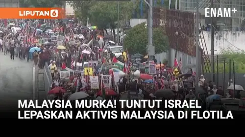 Warga Malaysia Demo! Protes Penahanan Aktivis Flotila oleh Israel