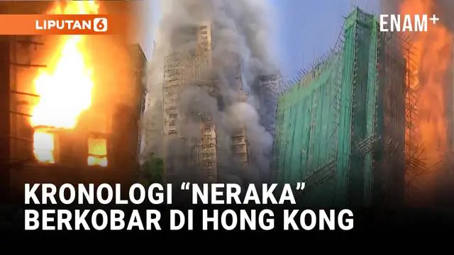 Tragedi Kebakaran di Hong Kong, Polisi Ciduk 3 Tersangka