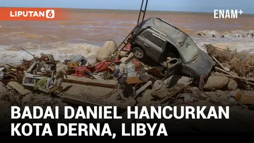 VIDEO: Diterjang Badai Daniel, Kota Derna di Libya Hancur Lebur
