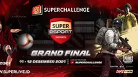 Super Esports Series Season 1 memasuki fase grand final 11 dan 12 Desember 2021. (foto: istimewa)