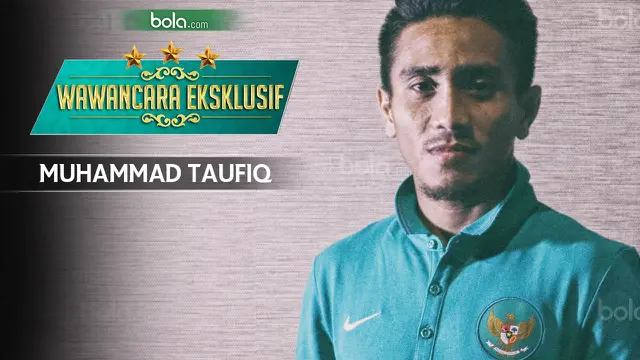Wawancara Eksklusif Muhammad Taufiq_2