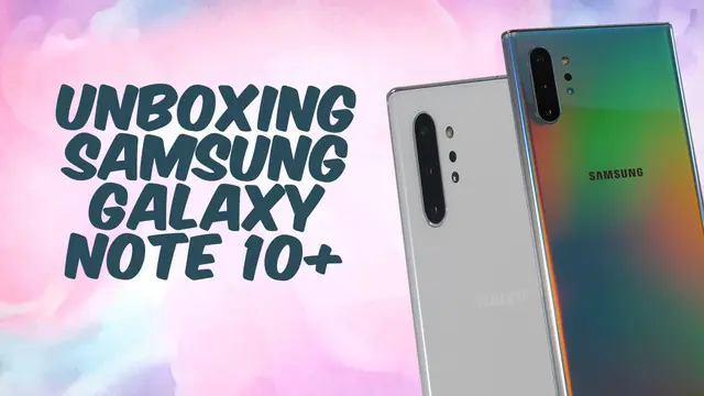 Penasaran seperti apa isi dari box flagship terbaru Samsung Galaxy Note 10 Plus? Yuk kita unboxing bareng-bareng!