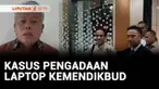 Penyidikan kasus korupsi pengadaan laptop Chromebook terus berlanjut, Kejaksaan Agung akan kembali memeriksa mantan Mendikbudristek, Nadiem Makarim, Selasa mendatang.
