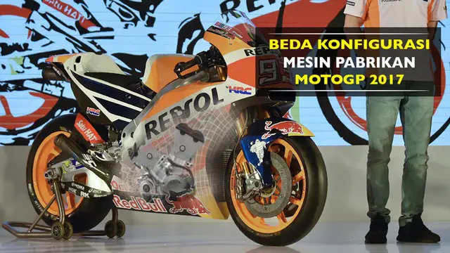 Berikut perbedaan pada konfigurasi mesin tim Honda Repsol dan Yamaha Movistar serta pabrikan lain peserta MotoGP 2017.