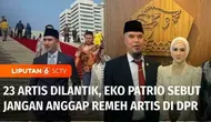 Ratusan anggota DPR yang dilantik, 23 di antaranya adalah sederet selebriti Tanah Air, ada artis-artis yang sudah malang melintang di dunia politik, ada juga yang baru menjadi anggota DPR.