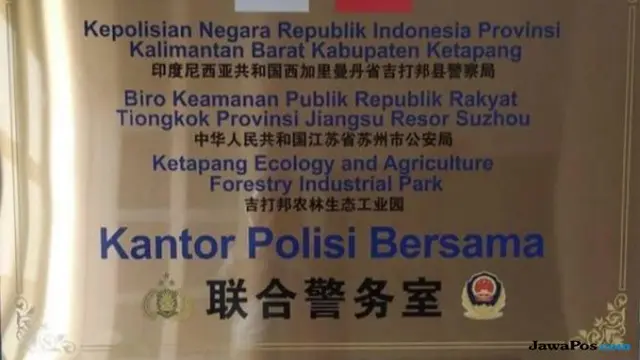 Heboh Kantor Polisi Bersama RI-Tiongkok di Ketapang
